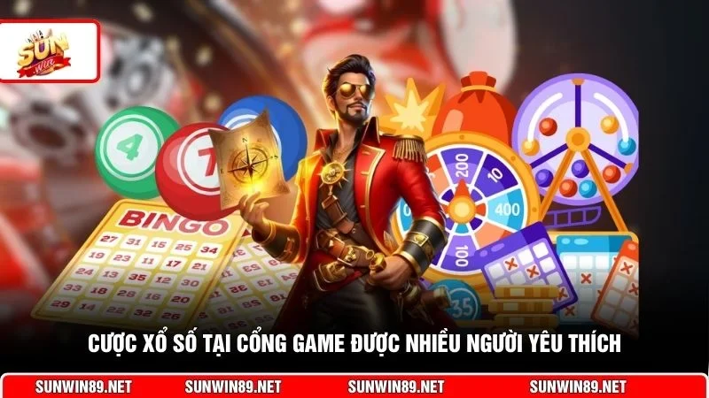 Cược xổ số tại cổng game được nhiều người yêu thích