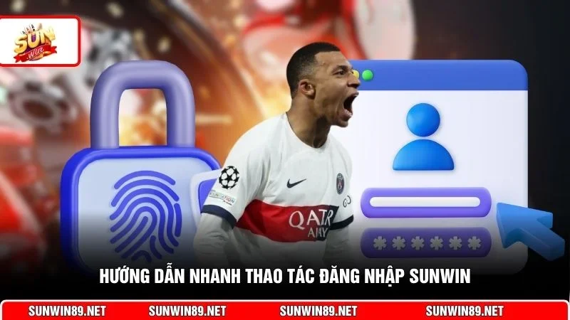 Hướng dẫn nhanh thao tác đăng nhập Sunwin